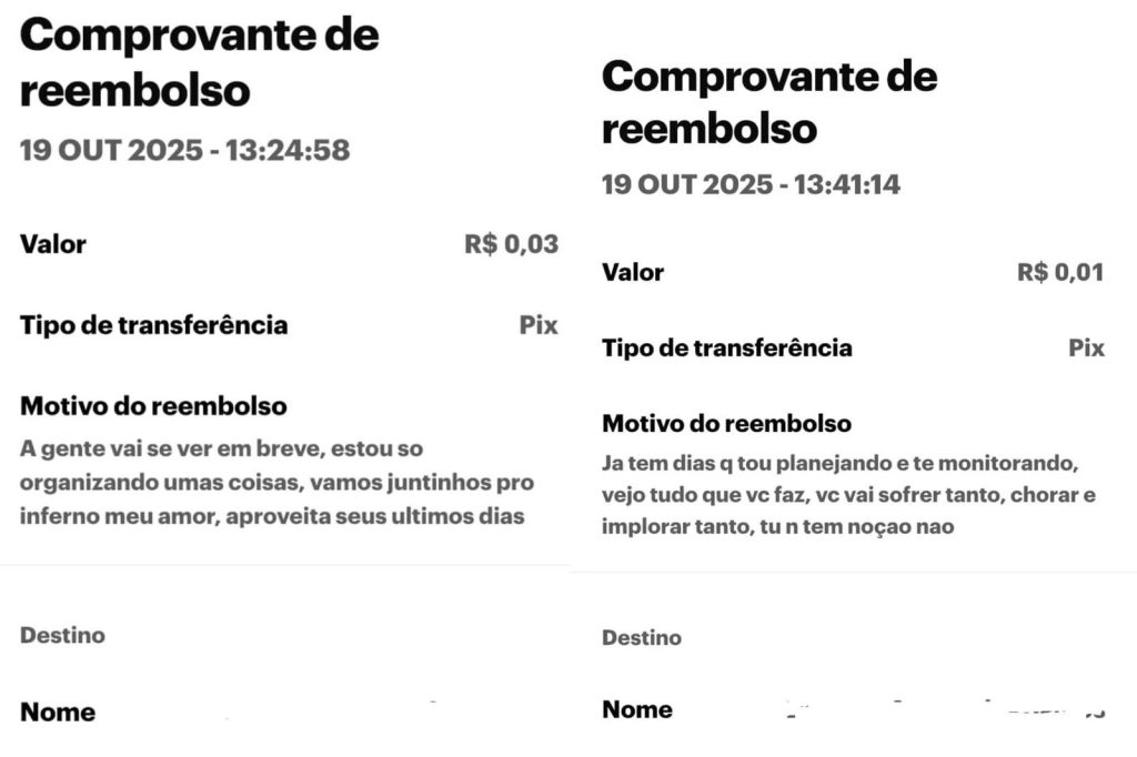 ‘Sua vida é minha. Aproveita seus últimos dias’, diz homem em ameaças enviadas por Pix à ex-namorada